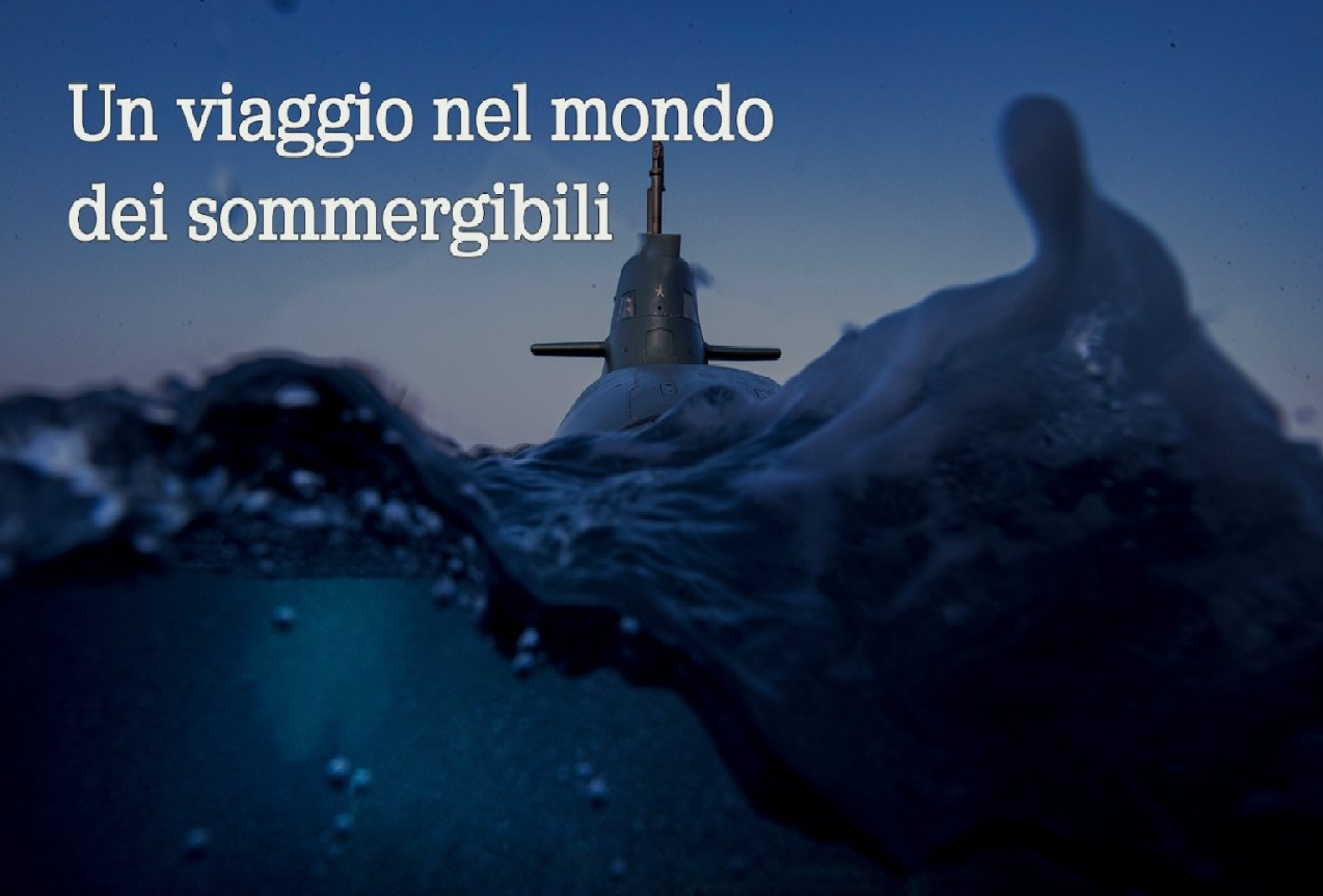 Informazioni Difesa: Un viaggio nel mondo dei sommergibili