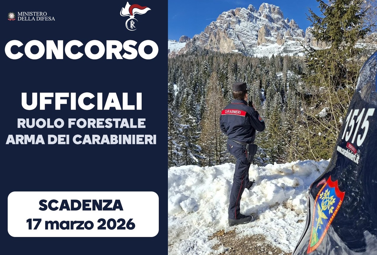 Concorso per Ufficiali nel ruolo Forestale dell’Arma dei Carabinieri