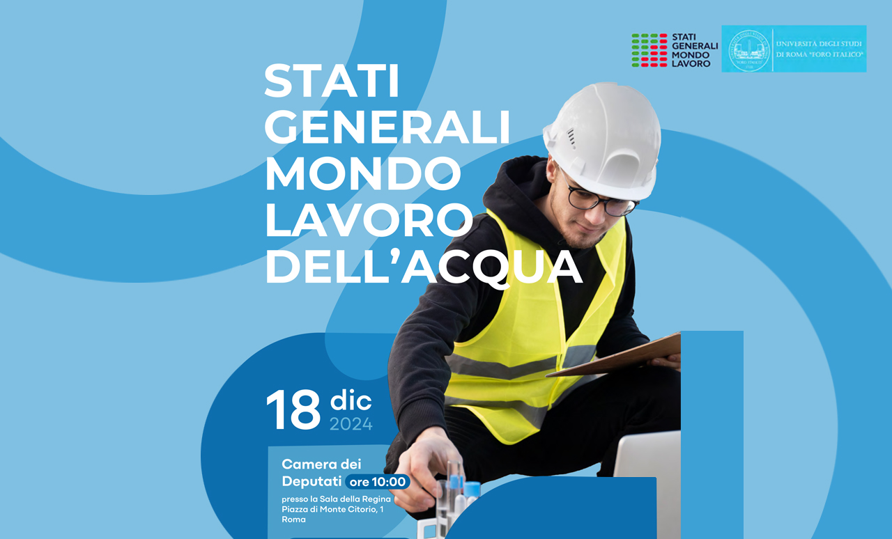 Stati Generali Mondo Lavoro dell'Acqua Stati Generali Mondo Lavoro dell'Acqua