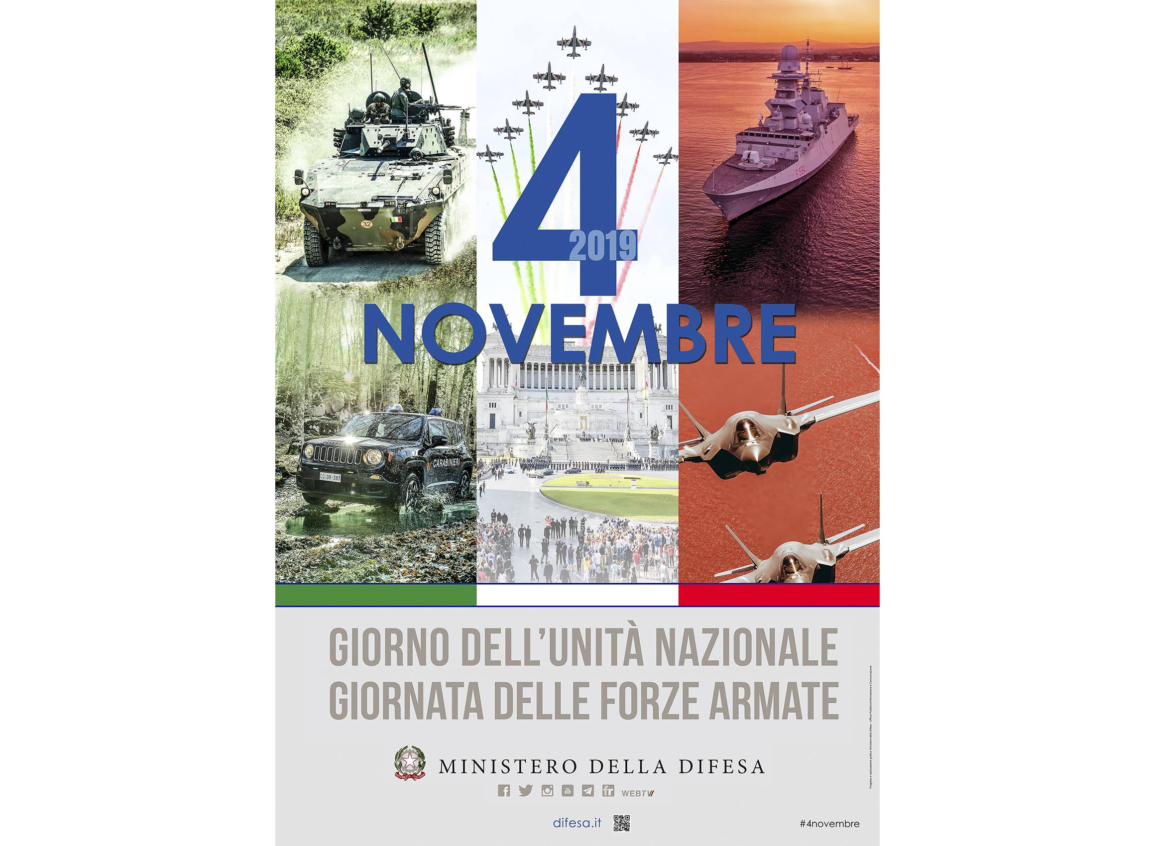 Verso il 4 novembre 2019: Giorno dell’Unità Nazionale e Giornata delle Forze Armate Verso il 4 novembre 2019: Giorno dell’Unità Nazionale e Giornata delle Forze Armate